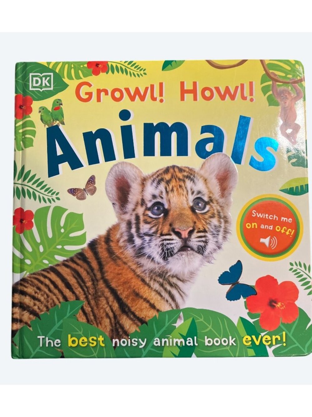 Growl! Howl! Animals Lift-The-Flap Light-Activated Sound Book By DK For Kids